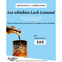 Initiation à l'Apérologie : les whiskies Loch Lomond - La Cerise sur l'Apéro
