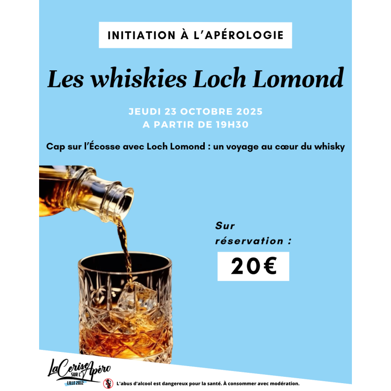 Initiation à l'Apérologie : les whiskies Loch Lomond - La Cerise sur l'Apéro Initiation à l'Apérologie : les whiskies Loch Lomond - La Cerise sur l'Apéro