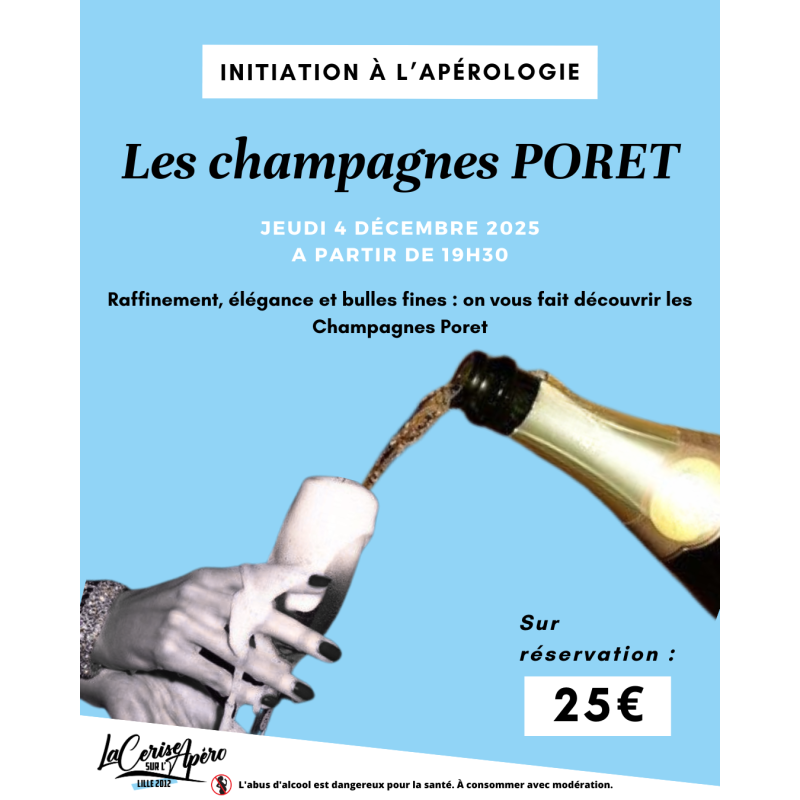 Initiation à l'Apérologie : les champagnes Poret - La Cerise sur l'Apéro Initiation à l'Apérologie : les champagnes Poret - La Cerise sur l'Apéro