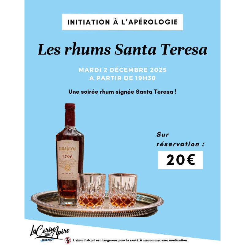 Initiation à l'Apérologie : les rhums Santa Teresa - La Cerise sur l'Apéro