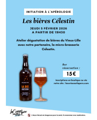 Initiation à l'Apérologie : découverte des bières Célestin - La Cerise sur l'Apéro