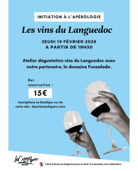 Initiation à l'Apérologie : découverte des vins du Languedoc - La Cerise sur l'Apéro